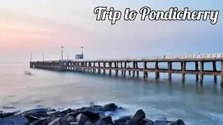 Pondicherry (Puducherry)Vlog | Little France | @cooksndcraftz