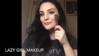 Lazy Girl Makeup