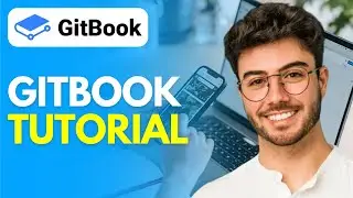 Gitbook Tutorial (2024) How to Use Gitbook for White Paper Documentation