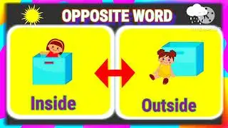 opposite words for kids|| Opposite words in English|Antonyms