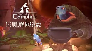 The Last Campfire: The Hollow Marsh #2