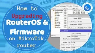 How to Upgrading RouterOS AND Firmware on MikroTik router