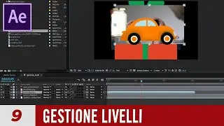 Corso After Effects - 09 - Gestione livelli di una Composizione