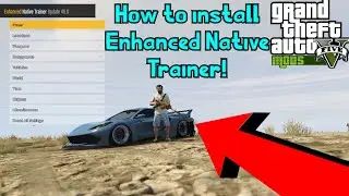 How to Install Enhanced Native Trainer