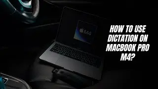 How to use dictation on MacBook Pro M4?