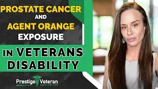 Prostate Cancer and Agent Orange Exposure in Veterans Disability  | All You Need To Know