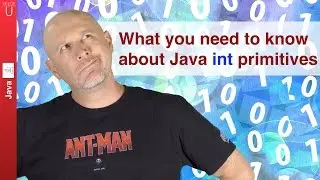 What you need to know about Java int primitives - 008