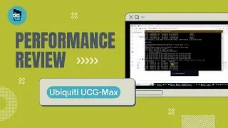 Performance Review - Ubiquiti Unifi Cloud Gateway Max (UCG-Max)