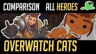 [Comparison] Overwatch but with Cats - ALL HEROES - 