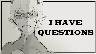 I Have Questions - Miraculous Ladybug | Animatic •