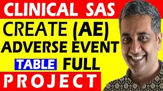 How to Create Adverse Event (AE) Table | Clinical SAS Project