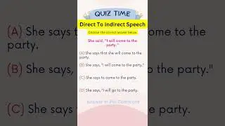 Mastering Indirect Speech: Transforming Direct Speech to Indirect Quiz