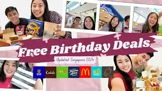 ONLY EATING FREE BIRTHDAY DEALS & FOOD! Singapore 2024 (What to redeem on your birthday!) 🎂 🍰 🎁