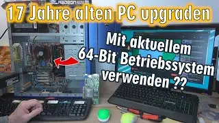 Alten PC upgraden und mit aktuellem 64 Bit Betriebssystem schneller machen 🤔️