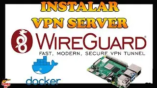 👌 Instalar VPN WIREGUARD Raspberry PI como DOCKER y PI-HOLE