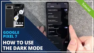 Google Pixel 7 - How to enable Dark Mode • 📱 • ⚫️ • 😎 • Tutorial
