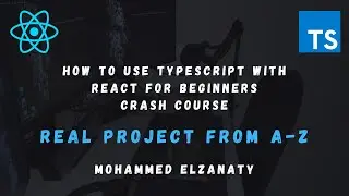 How to use TypeScript with React for Beginners | Crash Course