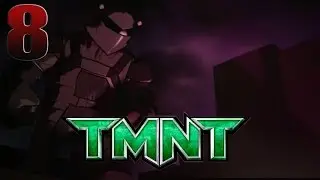 Прохождение TMNT 2007 на A+ Часть 8 - Погоня за футами