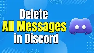How to Delete All Messages in Discord