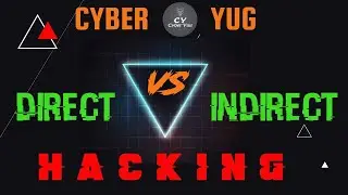 DIRECT vs INDIRECT Hacking || Diferente ways of Hacking {Hindi} #cybersecurity #hacking #computer