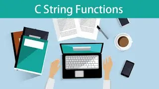 C Programming- Standard String library functions