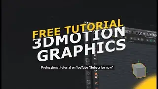 free 3D Motion Graphic tutorial