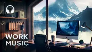 Music for Work — Deep Focus Mix