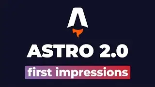 Astro 2 is out! Why should you care?
