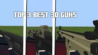 3 BEST 3D GUNS ADDONS FOR Minecraft 1.17_1.18