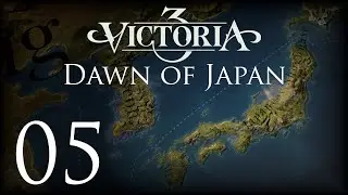 Victoria 3 | Dawn of Japan | Episode 05