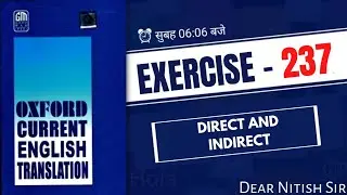 Exearcise - 237 | Oxford Current English Translation | Current English Translation