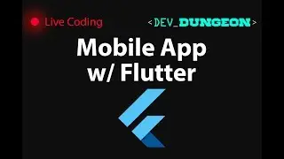 Live Coding: Mobile App w/ Flutter