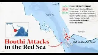 Houthi Missile Strikes: A Red Sea Crisis 2024