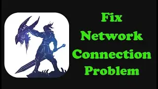 Fix Shadow of Death 2 App Network & No Internet Connection Problem. Please Try Again Error Android