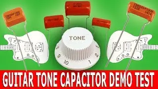 GUITAR Tone CAPACITOR Demo Test
