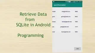 Retrieval of User Information from SQLite Database in Android Programming