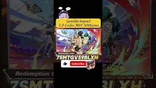 Genshin Impact 5.0 Redeem Codes #genshinimpact #shortfeed