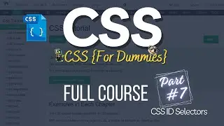 CSS Full Course 07 - How to use CSS ID Selector | CSS 