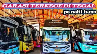 Main ke garasinya po nafit trans ,busnya keren keren !!
