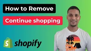 How To Remove Continue Shopping From Shopify Cart ✅ Within 2 Minute