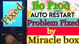 Jio f10q black auto restart fixed by miracle