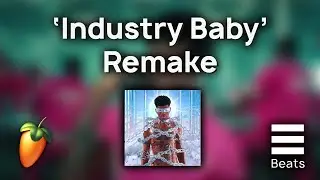 How To Remake Industry Baby By Lil Nas X In FL Studio 20 (With FREE FLP)