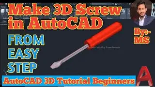 AutoCAD 3D video || Make 3d screw in AutoCAD || AutoCAD 3d tutorial for begginers