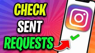 How to See Sent Follow Requests on Instagram