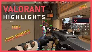 Valorant Highlights Wins Fails IQ Plays #3