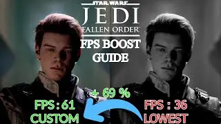 Star Wars Jedi: Fallen Order FPS Boost Guide | + 69% FPS Boost With Custom Settings.