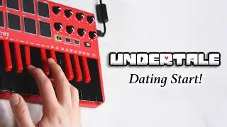 UNDERTALE - Dating Start!