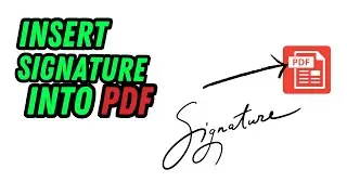 How to Insert Signature in PDF 2024
