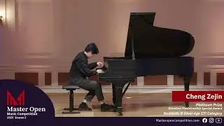 World Master Open Music Competition Winner Showcase - Cheng Zejin