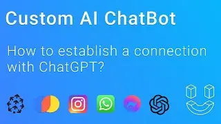 Seamless Integration: Connect AI Bot with OpenAI ChatGPT API